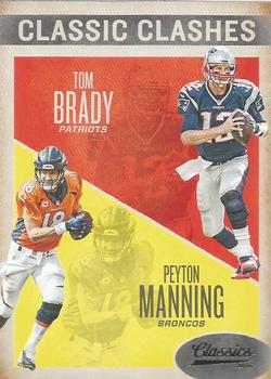 2016 Panini Classics - Classic Clashes #6 Peyton Manning / Tom Brady Front
