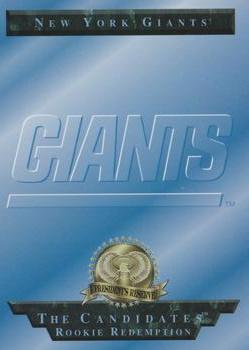 1996 Collector's Edge President's Reserve - The Candidates: Rookie Redemptions #NNO New York Giants Front