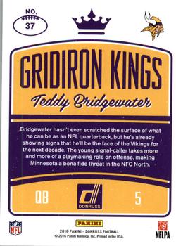 2016 Donruss - Gridiron Kings #37 Teddy Bridgewater Back