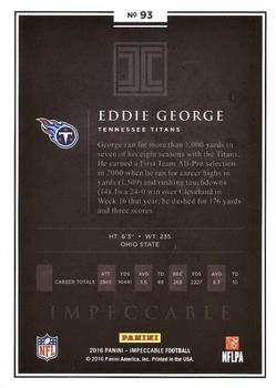 2016 Panini Impeccable #93 Eddie George Back