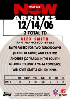 2007 Topps Generation Now Arrives #GNAR-AS1 Alex Smith Back
