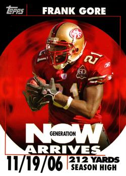 2007 Topps Generation Now Arrives #GNAR-FG1 Frank Gore Front