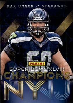 2014 Panini Seattle Seahawks Super Bowl XLVIII Champions #5 Max Unger Front