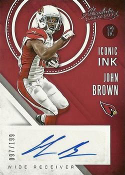 2016 Panini Absolute - Iconic Ink #13 John Brown Front