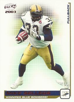2003 Pacific  CFL - Red #108 Mike Sellers Front