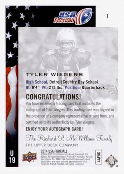 2014 Upper Deck USA Football - Autograph #1 Tyler Wiegers Back