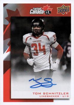 2014 Upper Deck USA Football - Team Canada Autograph #C-13 Tom Schnitzler Front