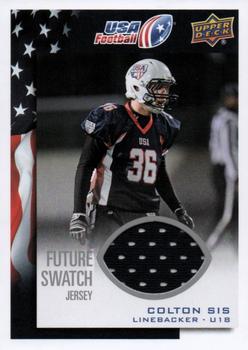 2014 Upper Deck USA Football - Future Swatch #73 Colton Sis Front