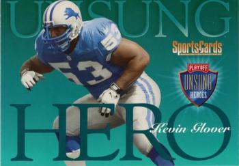 1998 Playoff Unsung Heroes #10 Kevin Glover Front