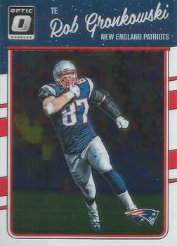 2016 Donruss Optic #63 Rob Gronkowski Front