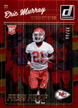 2016 Donruss - Press Proofs Gold #316 Eric Murray Front