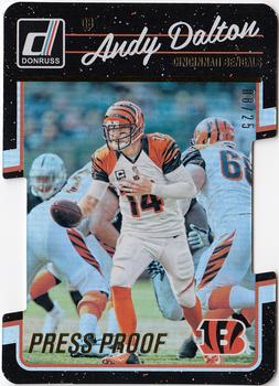 2016 Donruss - Press Proofs Gold Die Cuts #58 Andy Dalton Front