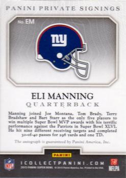2015 Panini Super Bowl XLIX Private Signings - Private Signings Foil #EM Eli Manning Back
