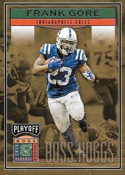 2016 Panini Playoff - Boss Hoggs #BH-FG Frank Gore Front