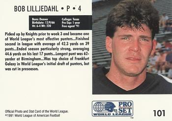 1991 Pro Set WLAF #101 Bob Lilljedahl Back