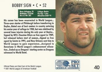 1991 Pro Set WLAF #40 Bobby Sign Back