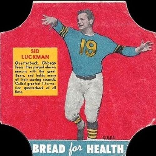 1950 Fischer's Bread for Health #NNO Sid Luckman Front