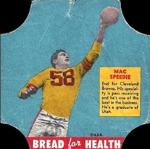 1950 Fischer's Bread for Health #NNO Mac Speedie Front