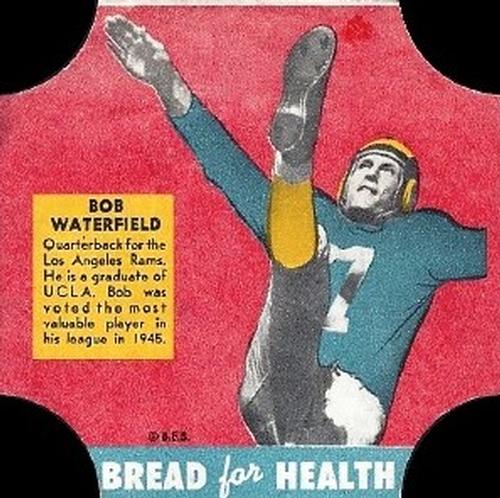 1950 Fischer's Bread for Health #NNO Bob Waterfield Front