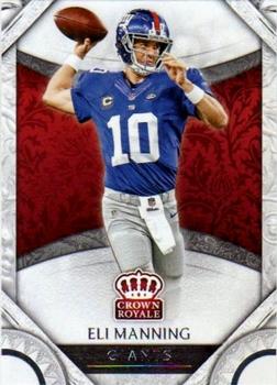 2016 Panini Crown Royale #60 Eli Manning Front