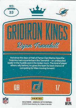 2016 Donruss Optic - Gridiron Kings #33 Ryan Tannehill Back