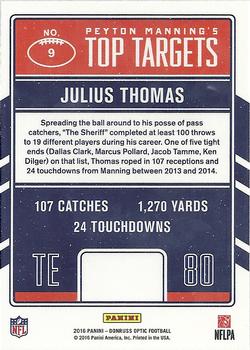 2016 Donruss Optic - Peyton Manning Top Targets #9 Julius Thomas Back