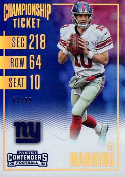 2016 Panini Contenders - Championship Ticket #4 Eli Manning Front