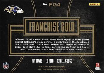 2016 Panini Black Gold - Franchise Gold Holo White Gold #FG4 Ed Reed / Ray Lewis / Terrell Suggs Back
