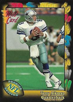1991 Wild Card - NFL Prototypes #1 Troy Aikman Front