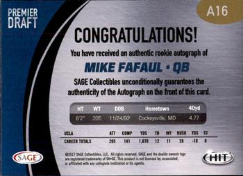2017 SAGE HIT - Autographs #A16 Mike Fafaul Back
