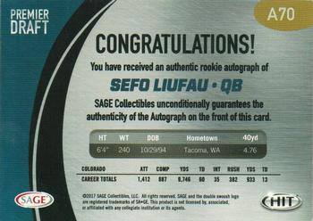 2017 SAGE HIT - Autographs #A70 Sefo Liufau Back