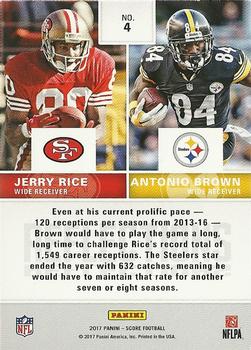 2017 Score - Reflections #4 Antonio Brown / Jerry Rice Back