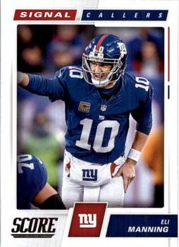 2017 Score - Signal Callers #4 Eli Manning Front