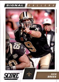 2017 Score - Signal Callers #26 Drew Brees Front