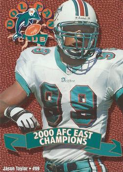 2001 Miami Dolphins Dol-Fan Club #NNO Jason Taylor Front