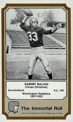 1974 Fleer Football Patches - Immortal Roll #NNO Sammy Baugh Front