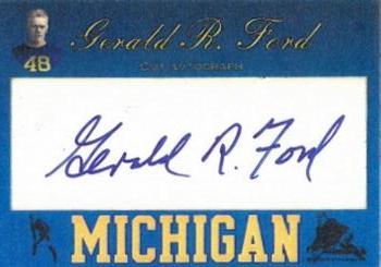 2002 TK Legacy Michigan Wolverines #NNO Gerald Ford Front