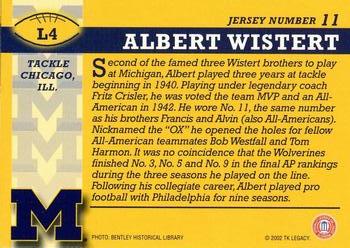 2002 TK Legacy Michigan Wolverines #L4 Albert Wistert Back