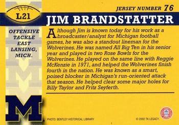 2002 TK Legacy Michigan Wolverines #L21 Jim Brandstatter Back