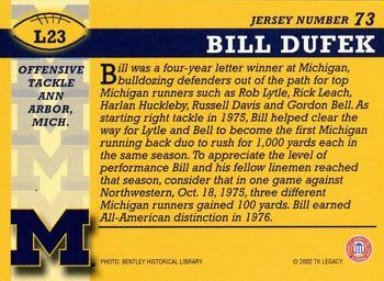 2002 TK Legacy Michigan Wolverines #L23 Bill Dufek Back