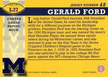 2002 TK Legacy Michigan Wolverines #L27 Gerald Ford Back
