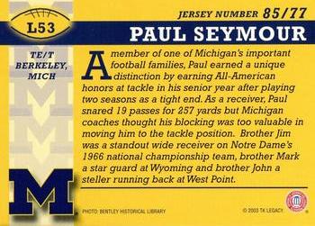 2002 TK Legacy Michigan Wolverines #L53 Paul Seymour Back