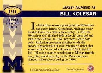 2002 TK Legacy Michigan Wolverines #L91 Bill Kolesar Back
