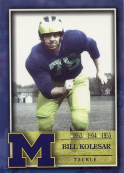 2002 TK Legacy Michigan Wolverines #L91 Bill Kolesar Front