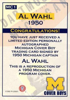 2002 TK Legacy Michigan Wolverines - Cover Boys Autographs #MC1 Al Wahl Back
