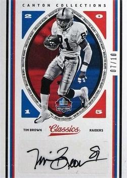 2017 Panini Classics - Canton Collections Autographs #4 Tim Brown Front