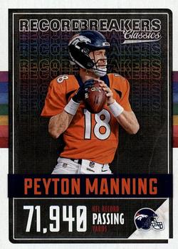 2017 Panini Classics - Record Breakers #21 Peyton Manning Front