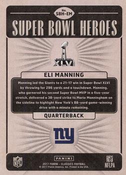 2017 Panini Classics - Super Bowl Heroes #SBH-EM Eli Manning Back
