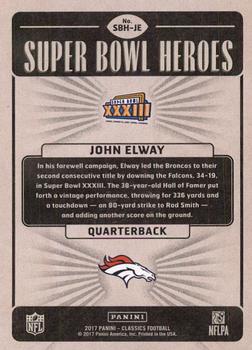 2017 Panini Classics - Super Bowl Heroes #SBH-JE John Elway Back