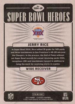 2017 Panini Classics - Super Bowl Heroes #SBH-JR Jerry Rice Back